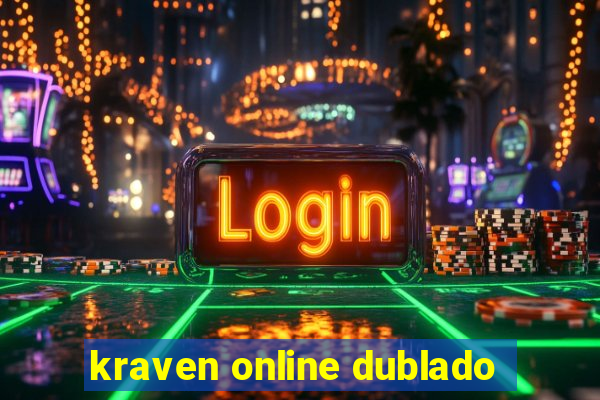 kraven online dublado